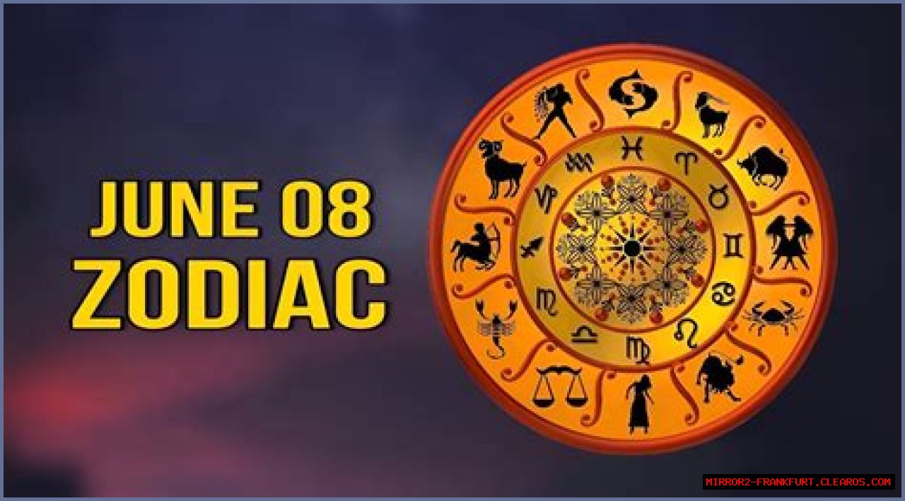 Unlocking The Mysteries Of The June 8th Zodiac